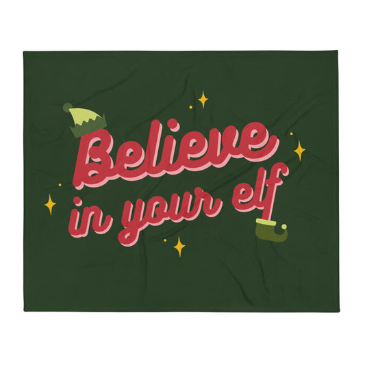Believe in your Elf — Fuzzy Throw Blanket