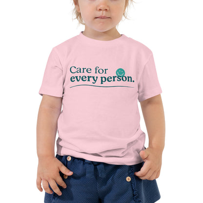 Care For Every Person — Toddler Tee