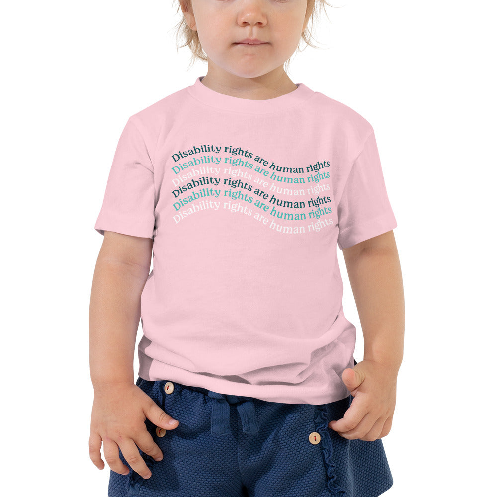 Disability Rights Are Human Rights — Toddler Tee