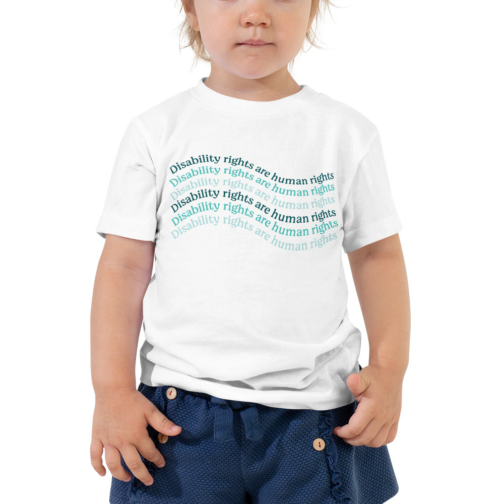 Disability Rights Are Human Rights — Toddler Tee