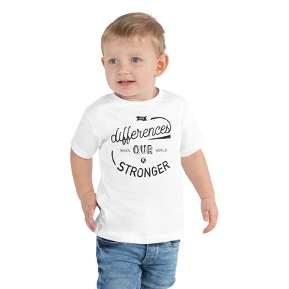 Our Differences Make — Toddler Tee