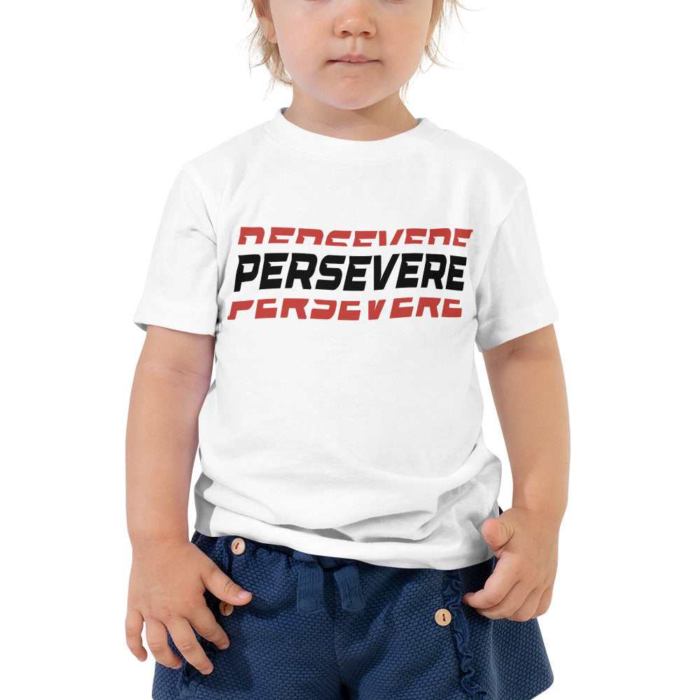 Persevere —Toddler Tee