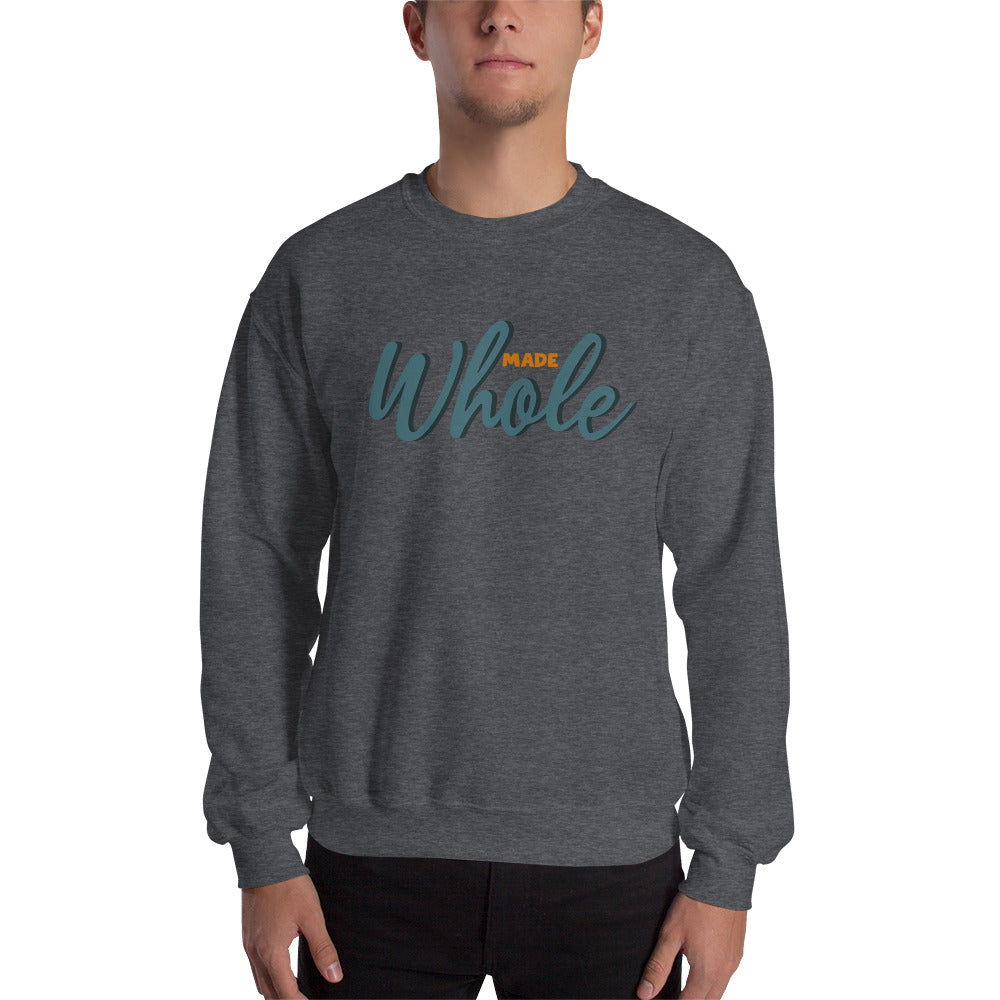 Made Whole — Adult Unisex Sweatshirt
