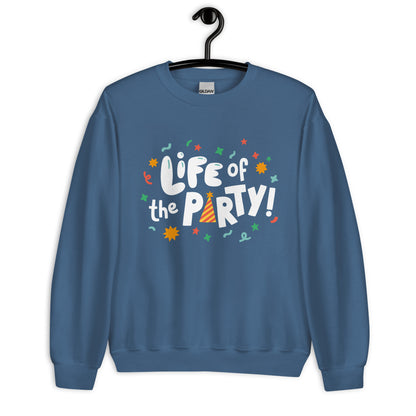 Life Of The Party — Adult Unisex Crewneck Sweatshirt