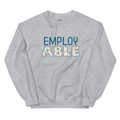 EmployABLE — Adult Unisex Sweatshirt