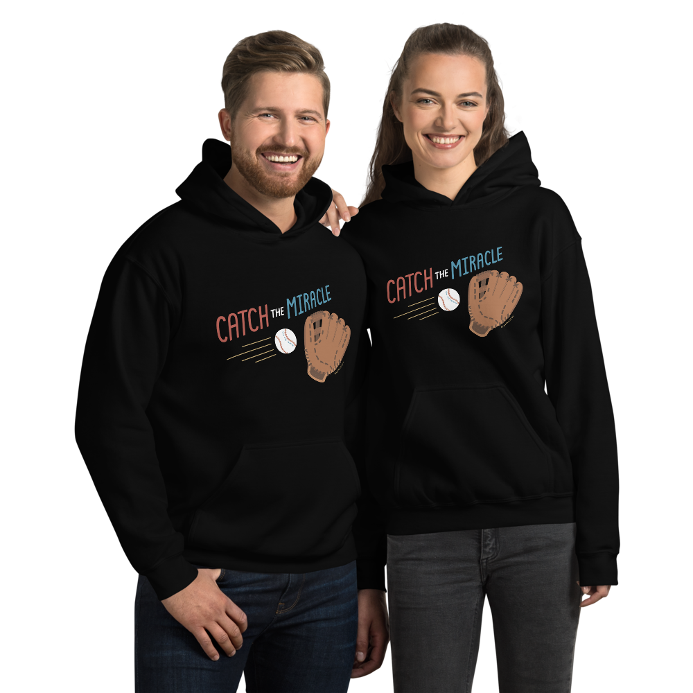 Catch The Miracle — Adult Unisex Hoodie