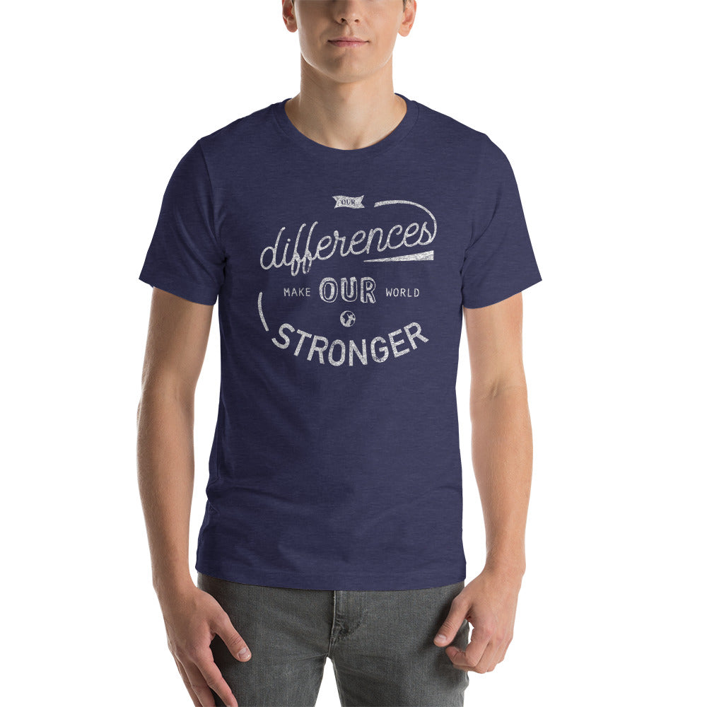 Our Differences Make — Adult Tee