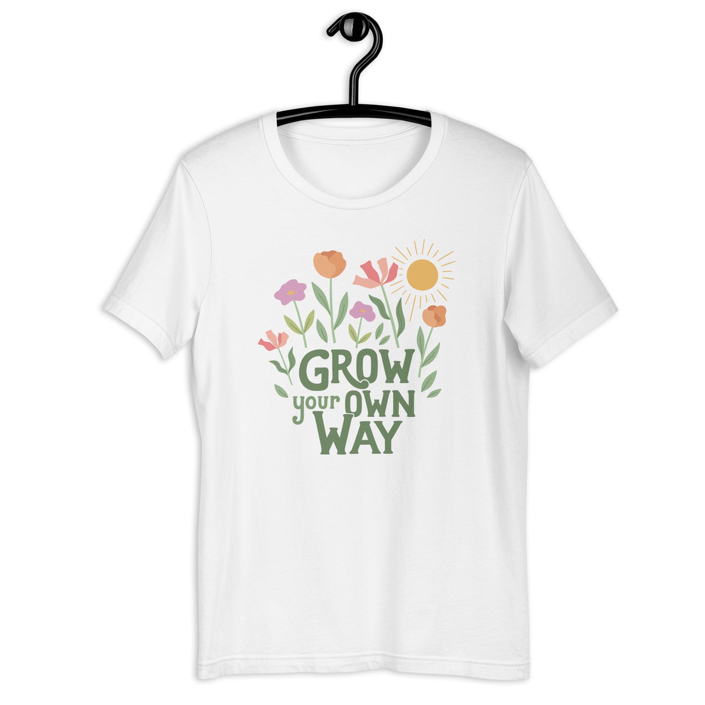 Grow Your Own Way — Adult Unisex Tee