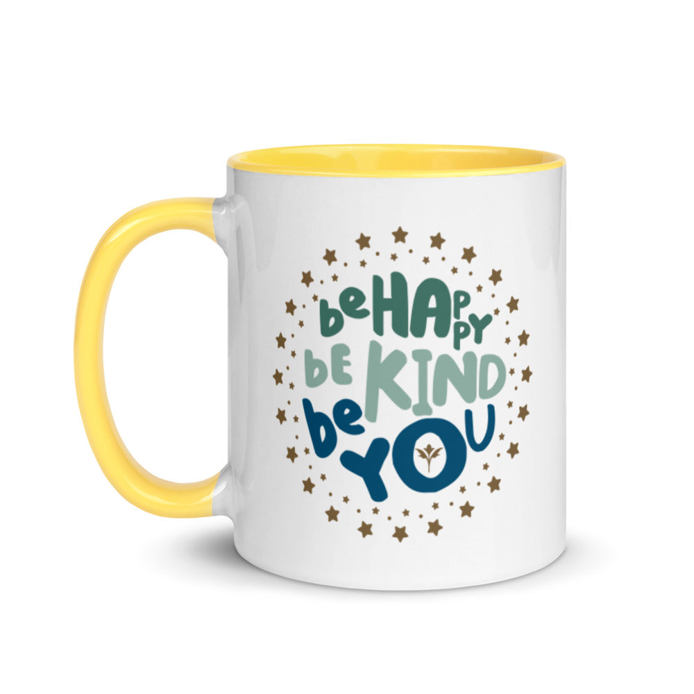 Be Happy, Be Kind, Be You — 11oz Mug (V2)