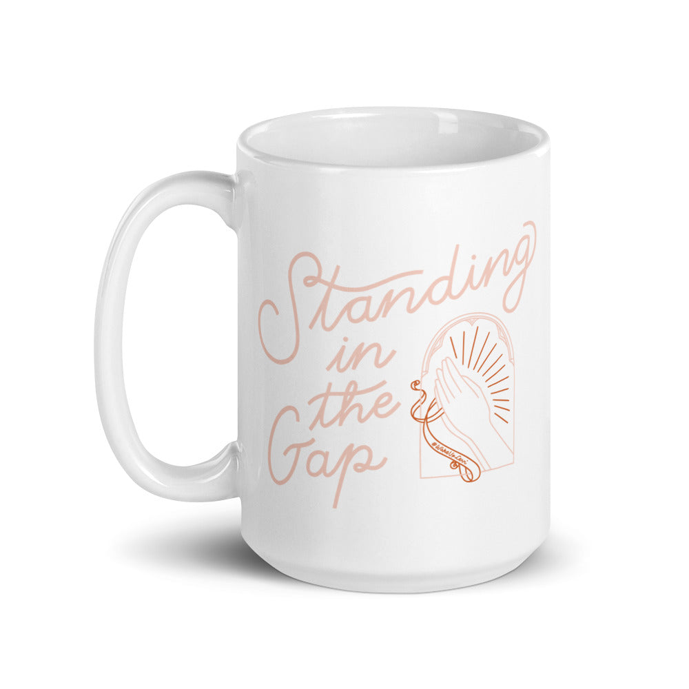 Standing In the Gap — 15oz Mug