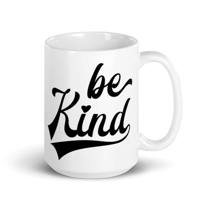Be Kind — 15oz Mug