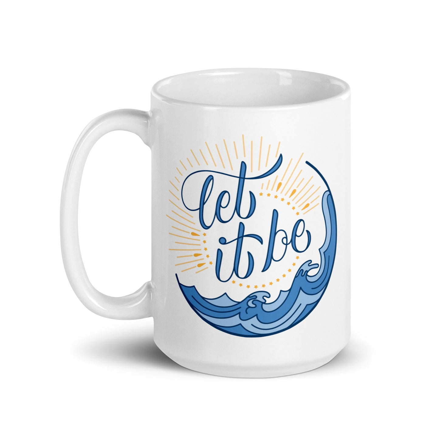 Let It Be — 15oz Mug