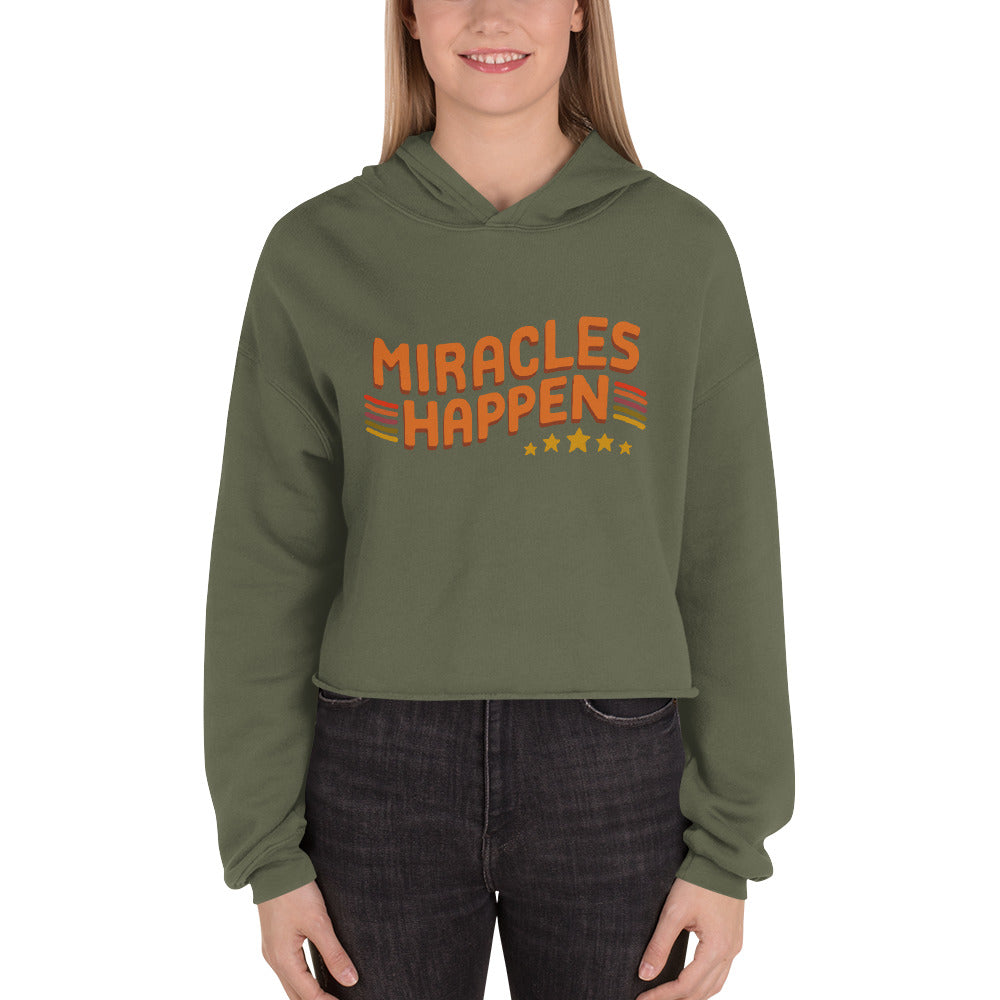 Miracles Happen — Crop Hoodie