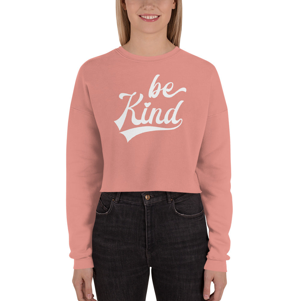 Be Kind — Crop Sweatshirt