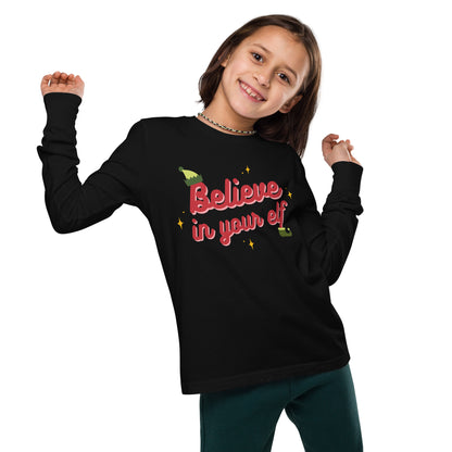 Believe in your Elf — Youth Long Sleeve Tee