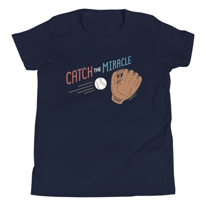 Catch The Miracle — Youth Tee